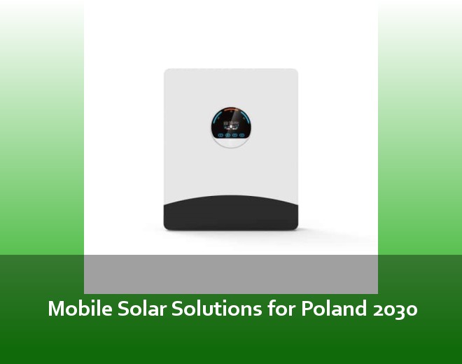 Mobile Solar Solutions for Poland 2030